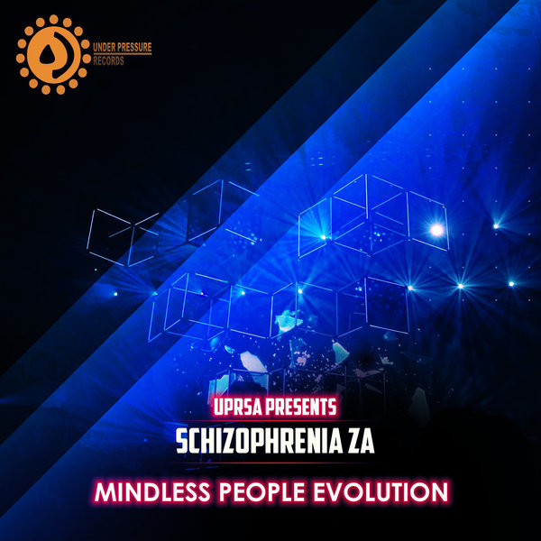 Schizophrenia ZA - MINDLESS PEOPLE EVOLUTION [UPRSA066]